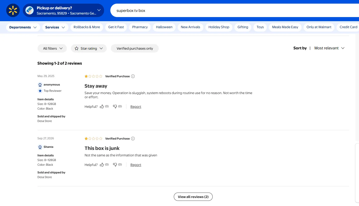 Is SuperBox sold on Walmart? Marketplace risks, store availability, and dealer checks 9 Negative user reviews relate to the purchase of unauthorized SuperBox devices on Walmart
