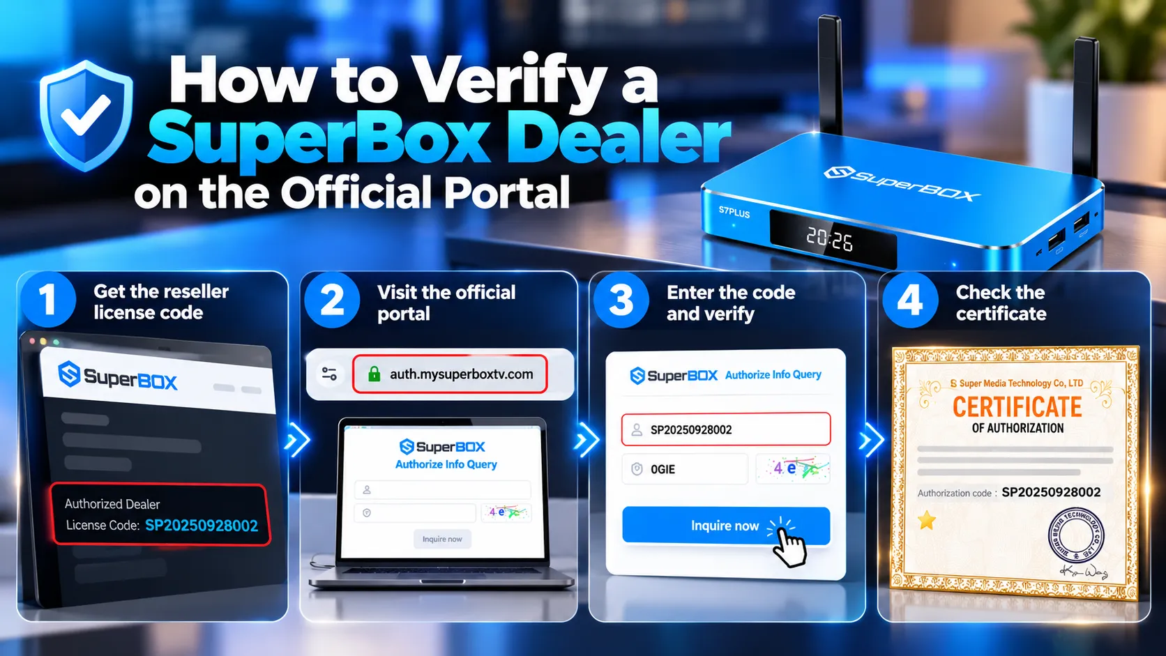 How to verify SuperBox dealer legitimacy and protect warranty coverage? 9 Step by step method to verify a SuperBox dealer on the official portal