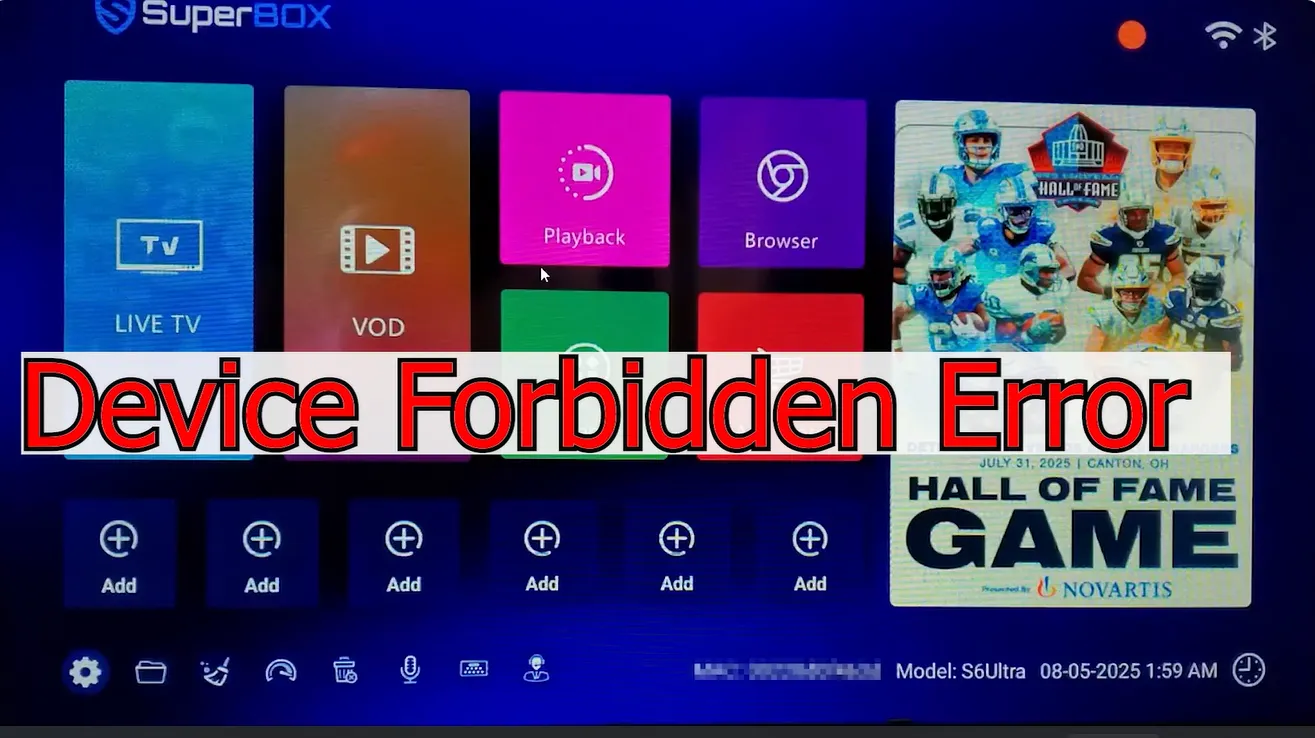 What causes the SuperBox devices forbidden error